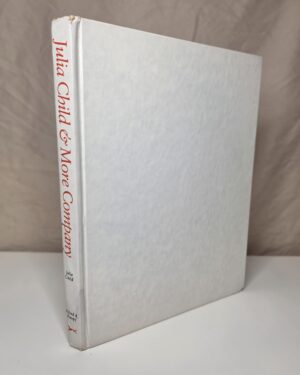Julia Child & More Company (1979, First Edition)