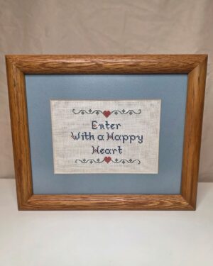 "Enter With a Happy Heart" Framed Cross Stitch Art