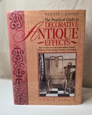 The Practical Guide to Decorative Antique Effects (1995)