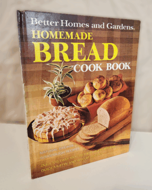 Better Homes & Gardens: Homemade Bread Cook Book (1973)