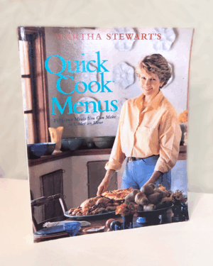 Martha Stewart’s Quick Cook Menus - 52 Meals (1988)