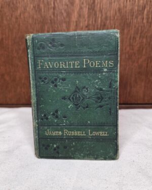 Favorite Poems by James Russell Lowell (1877)